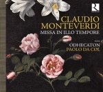 Claudio Monteverdi - MISSA IN ILLO TEMPORE